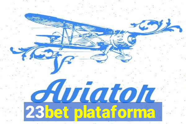 23bet plataforma